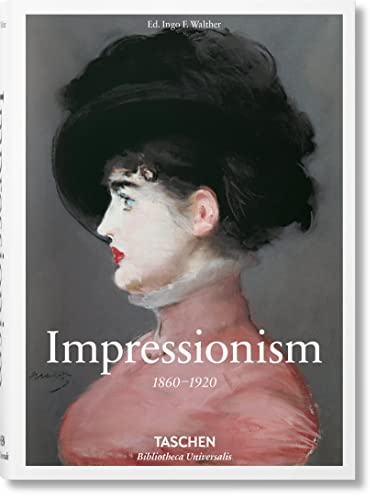 Malerei des Impressionismus. 1860-1920 (Bibliotheca Universalis)