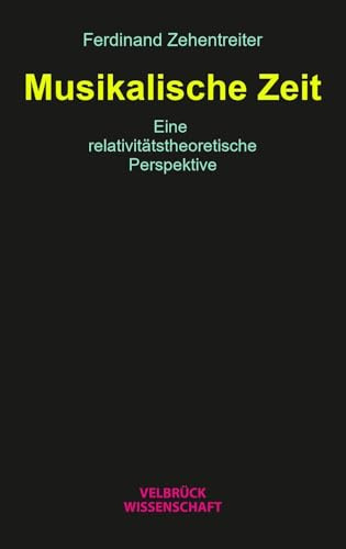 Musikalische Zeit: Eine relativitätstheoretische Perspektive