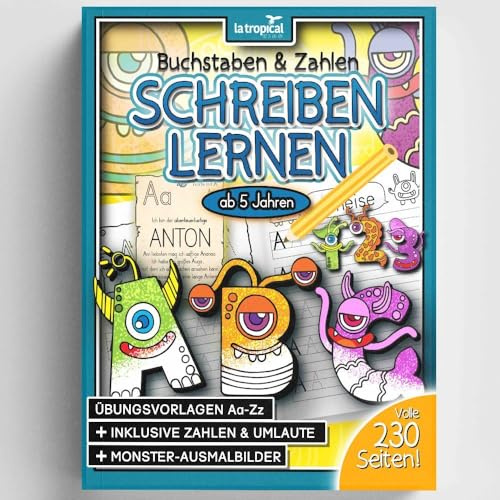 Buchstaben und Zahlen schreiben lernen ab 5 Jahren: Hilfe, die Monster sind los! Mein großes Monster-ABC + Die Zahlen-Ungeheuer von 1-10. Der ... für die Vorschule und Grundschule, Band 1)