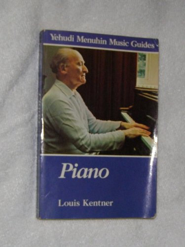 Piano (Yehudi Menuhin Music Guides)