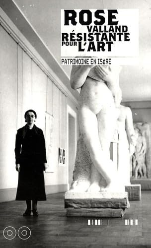 Rose Valland résistante pour l'art