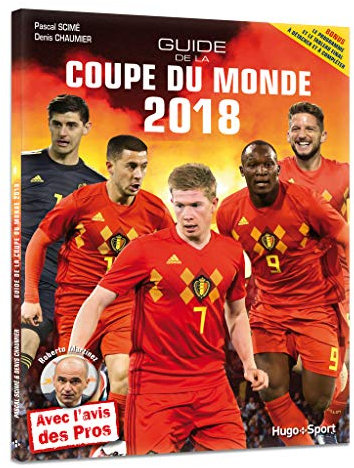 Guide de la Coupe du monde Belge 2018