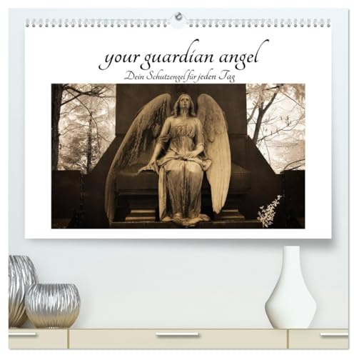 your guardian angel - Dein Schutzengel für jeden Tag (hochwertiger Premium Wandkalender 2026 DIN A2 quer), Kunstdruck in Hochglanz: Für jeden Monat einen Engel zum Schutz und Trost (CALVENDO Glaube)