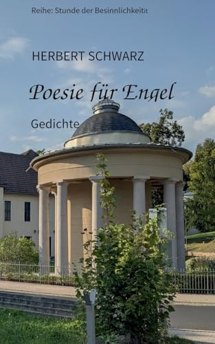 Poesie für Engel (Stunde der Besinnlichkeit)