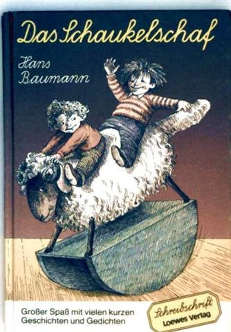 Das Schaukelschaf - großer Spaß mit vielen kurzen Geschichten und Gedichten