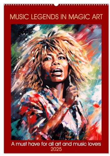 Music legends in magic art (Wandkalender 2025 DIN A2 hoch), CALVENDO Monatskalender