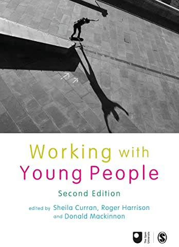 Working with Young People (Published in association with The Open University)