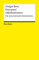 Descartes’ »Meditationen über die Grundlagen der Philosophie«. Ein systematischer Kommentar: Betz, Gregor – Logik und Ethik – 18828 (Reclams Universal-Bibliothek)