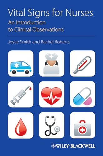 Vital Signs for Nurses: An Introduction to Clinical Observations