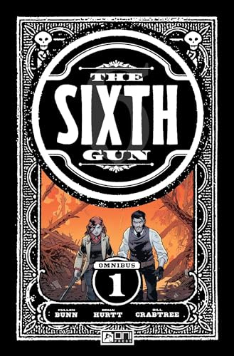 Sixth Gun Omnibus Vol. 1: Volume 1