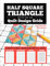 Half Square Triangle Quilt Design Grids: Create Your Own Custom Quilt Tops and Blocks