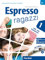 Espresso ragazzi 1: Ein Italienischkurs / Lehr- und Arbeitsbuch mit DVD und Audio-CD – Schulbuchausgabe