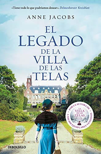 El legado de la villa de las telas (La villa de las telas 3) (Best Seller)