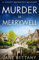 Murder in Merrywell: An utterly gripping and unputdownable cozy crime mystery series to read in 2025!: Book 1 (A Violet Brewster Mystery)