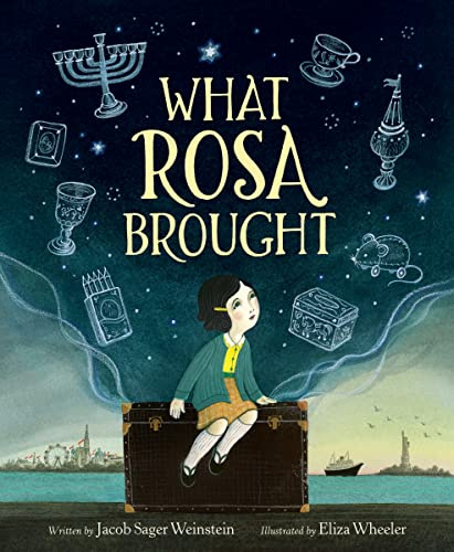 What Rosa Brought: A Picture Book About a Jewish Girl's Immigration from Vienna―A True Story for Kids (Ages 4-8)