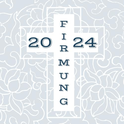 Meine Firmung: Gästebuch | Erinnerungsbuch zum Eintragen von Glückwünschen | christliche Geschenkbücher | Edition: blau