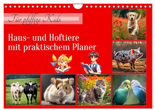 Für pfiffige Kids- Haus- und Hoftiere (Wandkalender 2026 DIN A4 quer), CALVENDO Monatskalender: Kalender für Grundschulkinder mit Planer (CALVENDO Tiere)