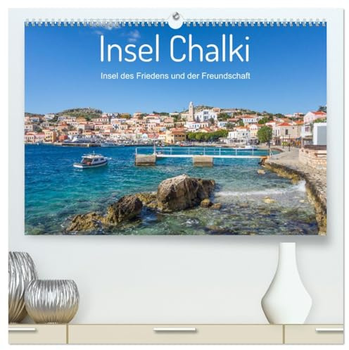 Insel Chalki (hochwertiger Premium Wandkalender 2026 DIN A2 quer), Kunstdruck in Hochglanz: Die Ägäis Insel Chalki im Jahresüberblick (CALVENDO Orte)