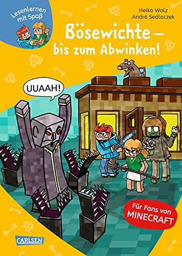 Minecraft 5: Bösewichte – bis zum Abwinken!: Erstlesebuch für Jungen und Mädchen der 1. Klasse mit vielen Bildern und Leseurkunde – 3. Lesestufe (5)