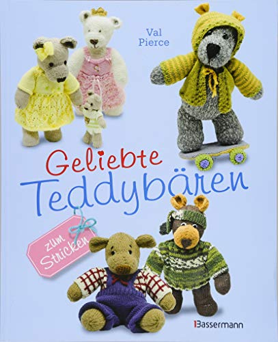 Geliebte Teddybären: zum Stricken