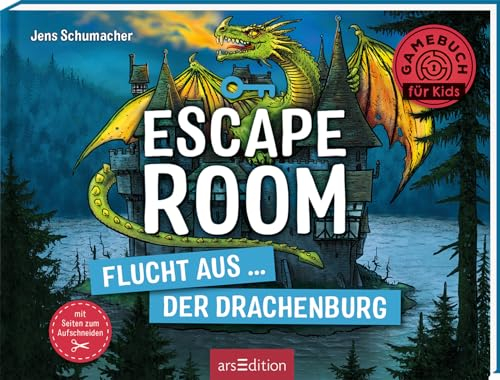 Escape Room – Flucht aus der Drachenburg: Mit Seiten zum Aufschneiden | Escape-Krimi für Kinder mit vielen spannenden Rätseln