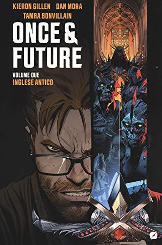 Once & future. Inglese antico (Vol. 2) (BD Comics)