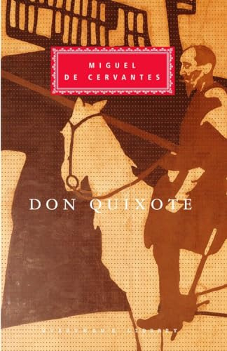Don Quixote: Introduction by A. J. Close (Everyman's Library Classics Series)