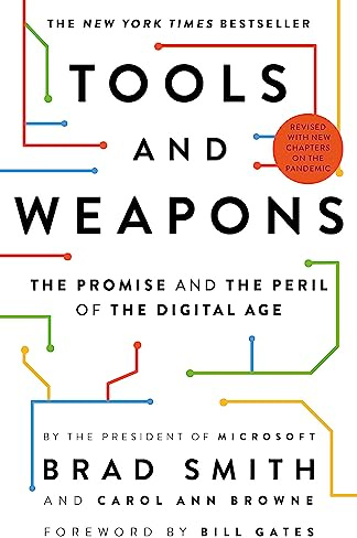 Tools and Weapons: The Promise and the Peril of the Digital Age