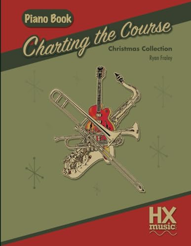 Charting the Course Christmas Collection, Piano Book