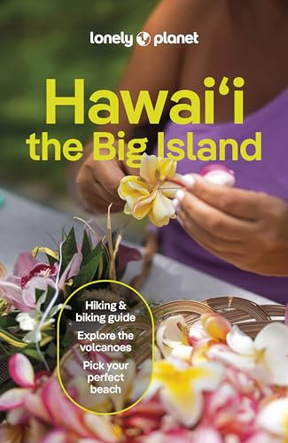 Lonely Planet Hawaii the Big Island (Lonely Planet Travel Guide)