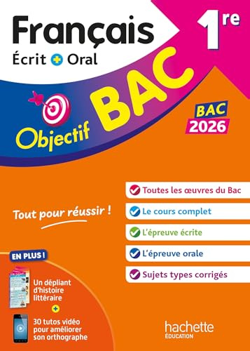 Objectif BAC 2026 - 1re générale Français écrit et oral