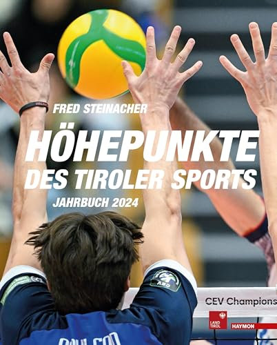 Höhepunkte des Tiroler Sports – Jahrbuch 2024