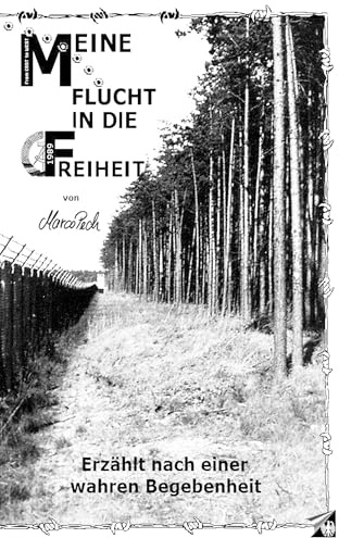 Meine Flucht in die Freiheit