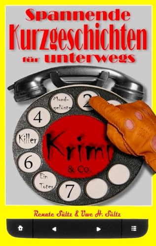 Krimi & Co.: Spannende Kurzgeschichten für unterwegs