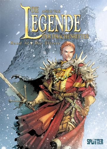Die Legende der Drachenritter. Band 30: Die Älteste