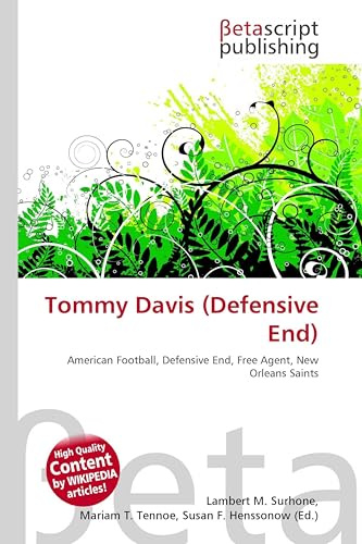 Tommy Davis (Defensive End): American Football, Defensive End, Free Agent, New Orleans Saints