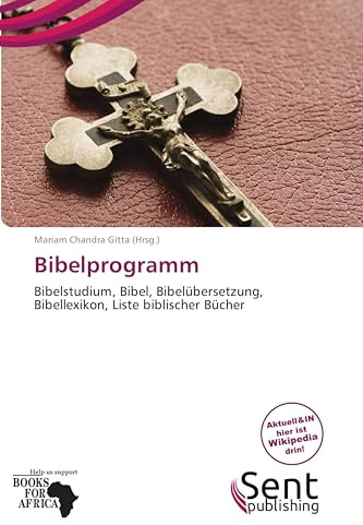 Bibelprogramm: Bibelstudium, Bibel, Bibelübersetzung, Bibellexikon, Liste biblischer Bücher