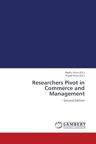 Researchers Pivot in Commerce and Management: - Second Edition