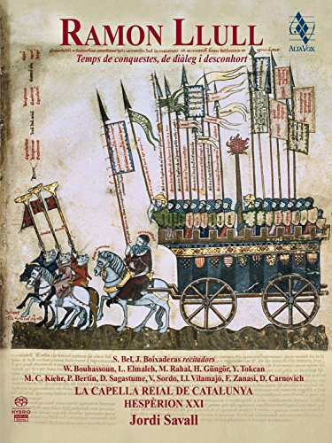 Ramon Llull (1232-1316): Temps de Conquestes, de Dialog i Desconhort