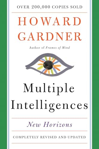 Multiple Intelligences: New Horizons