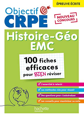 Objectif CRPE 2025 - Histoire-Géographie-EMC -100 fiches efficaces pour bien réviser -épreuve écrite