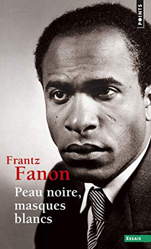 Peau noire, masques blancs (Points essais)
