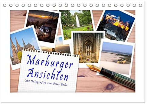 Marburger Ansichten (Tischkalender 2026 DIN A5 quer), CALVENDO Monatskalender: Bilder der romantischen Universitätsstadt an der Lahn (CALVENDO Orte)