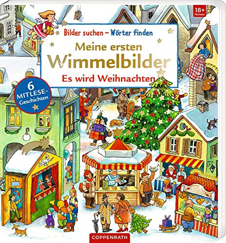 Meine ersten Wimmelbilder: Es wird Weihnachten