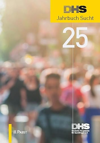 DHS Jahrbuch Sucht 2025