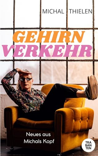 Gehirnverkehr: Neues aus Michals Kopf