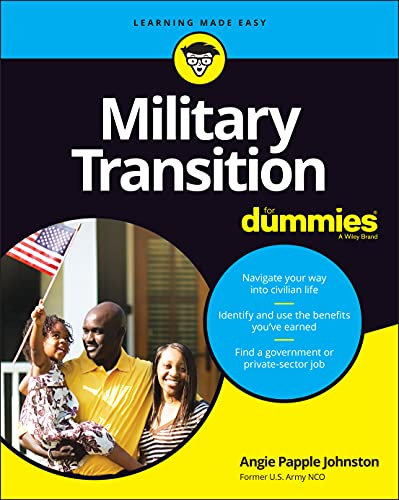 Military Transition For Dummies (For Dummies (Career/Education))