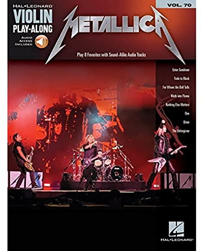 Metallica: Violin Play-Along Volume 70 (Hal Leonard Violin Play-along, Band 70)