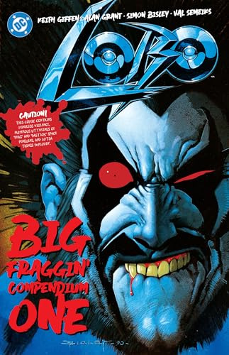 Lobo Big Fraggin Compendium 1 (DC Lobo)