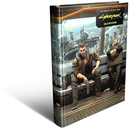 The Cyberpunk 2077: Complete Official Guide - Collector's Edition